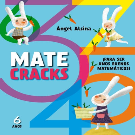 MATE CRACKS: PARA SER UN BUEN MATEMATICO 6 AÑOS