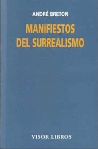 MANIFIESTOS DEL SURREALISMO