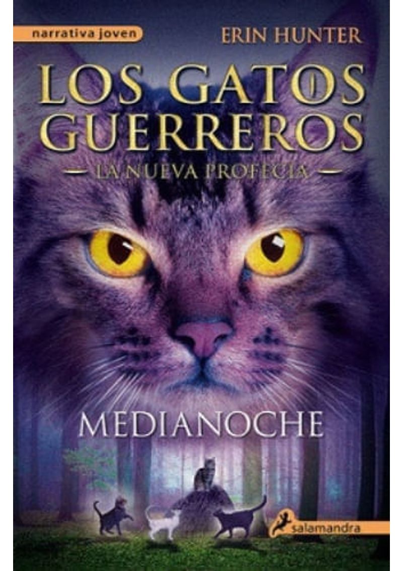 MEDIANOCHE--LOS-GATOS-GUERREROS--LA-NUEVA-PROFECIA-1-