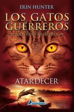ATARDECER--LOS-GATOS-GUERREROS--LA-NUEVA-PROFECIA-6-