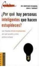 POR-QUE-HAY-PERSONAS-INTELIGENTES-QUE-HACEN-ESTUPIDECES