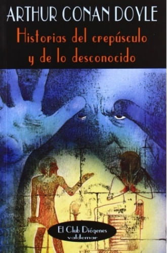 HISTORIAS DEL CREPUSCULO Y DE LO DESCONOCIDO