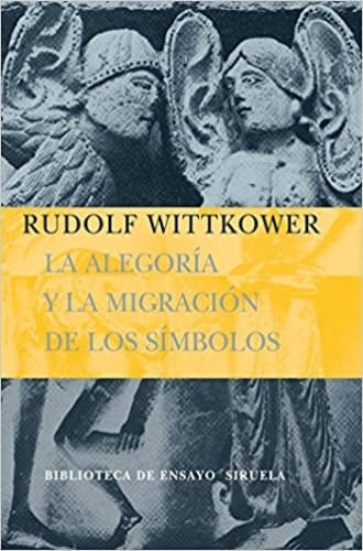 LA ALEGORIA Y LA MIGRACION DE LOS SIMBOLOS
