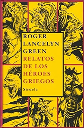 RELATOS DE LOS HEROES GRIEGOS