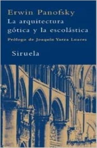 LA ARQUITECTURA GOTICA Y LA ESCOLASTICA