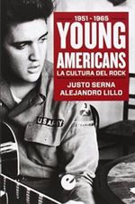 YOUNG-AMERICANS.-LA-CULTURA-DEL-ROCK--1951-1965-