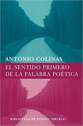 EL SENTIDO PRIMERO DE LA PALABRA POETICA