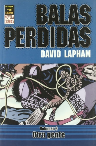 BALAS PERDIDAS III - OTRA GENTE