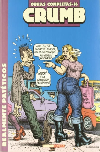 O. C. CRUMB 16: REALMENTE PATETICOS