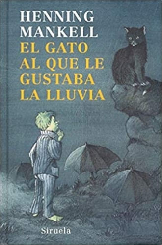 EL GATO AL QUE LE GUSTABA LA LLUVIA