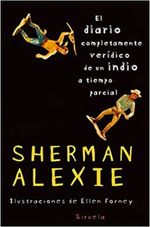 DIARIO-COMPLETAMENTE-VERIDICO-DE-UN-INDIO-A-TIEMPO-PARCIAL