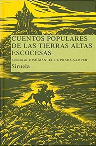 CUENTOS POPULARES DE LAS TIERRAS ALTAS ESCOCESAS