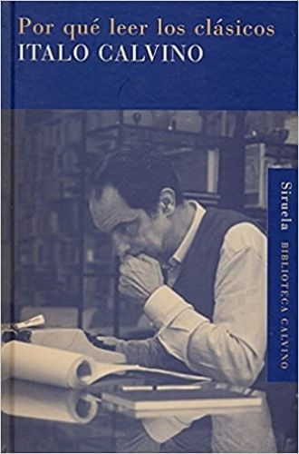POR QUE LEER LOS CLÁSICOS