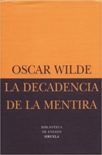 LA DECADENCIA DE LA MENTIRA