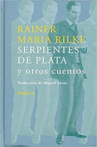 SERPIENTES DE PLATA Y OTROS CUENTOS