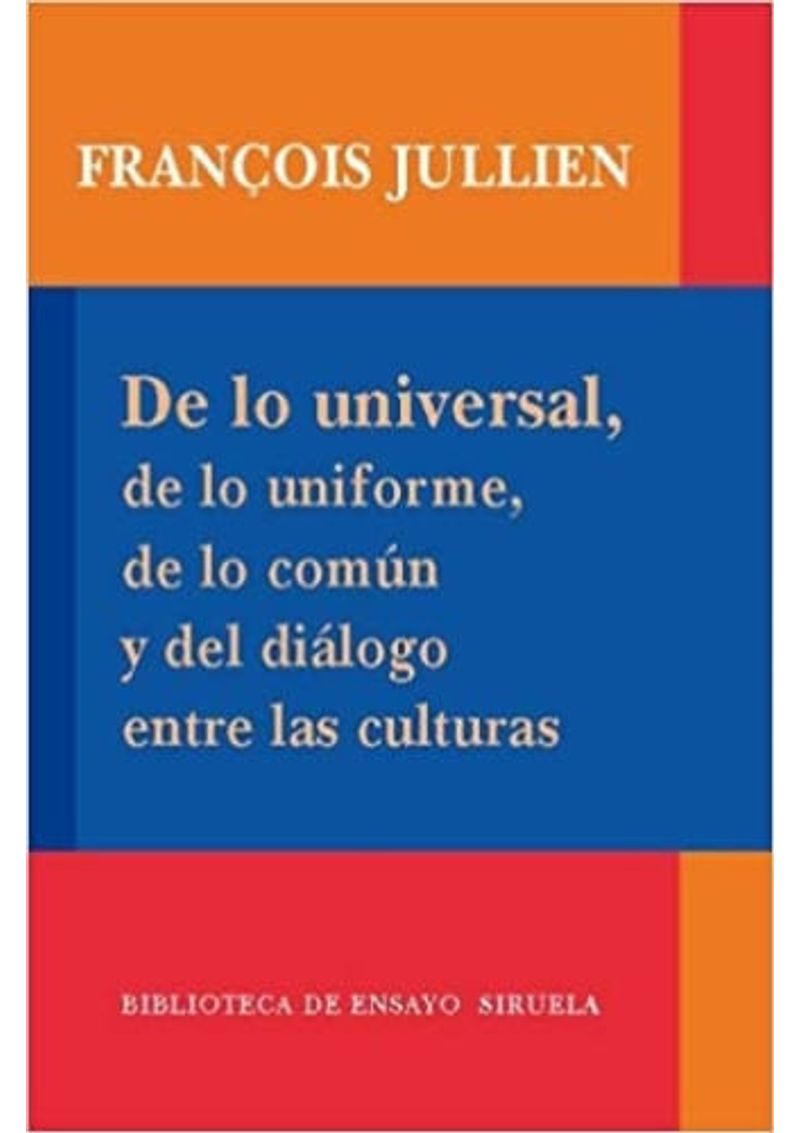 DE-LO-UNIVERSAL-DE-LO-UNIFORME-DE-LO-COMUN-Y-DEL-DIALOGO-E