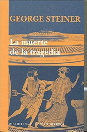 LA MUERTE DE LA TRAGEDIA