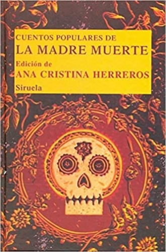 CUENTOS POPULARES DE LA MADRE MUERTE