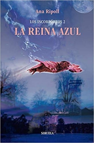 INCORPOREOS 2, LOS. LA REINA AZUL