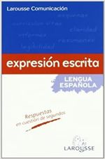 LAROUSSE-COMUNICACION.-EXPRESION-ESCRITA