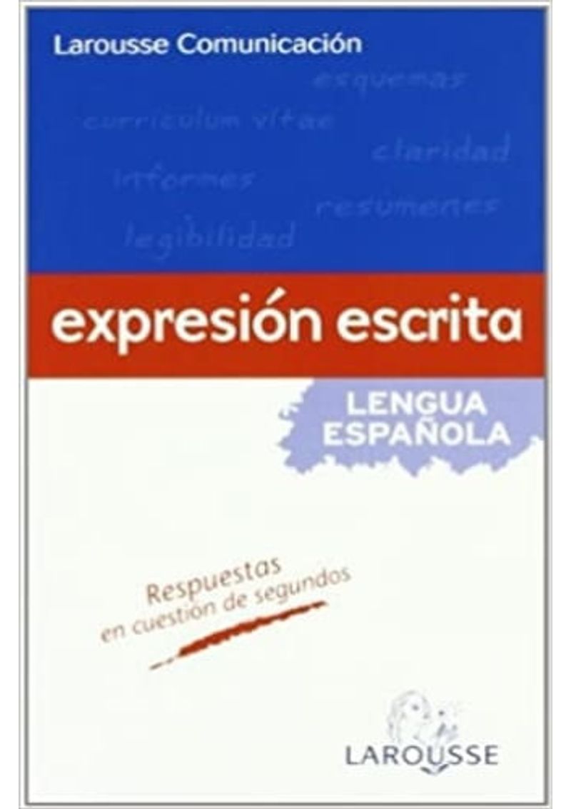 LAROUSSE-COMUNICACION.-EXPRESION-ESCRITA