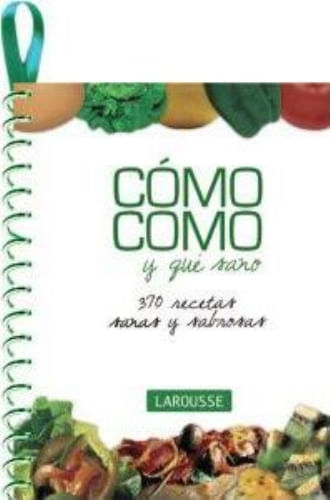 COMO COMO Y QUE SANO