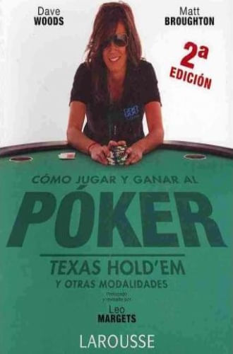 COMO JUGAR Y GANAR AL POKER