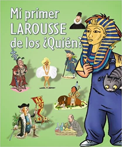 PRIMER LAROUSSE DE LOS QUIEN