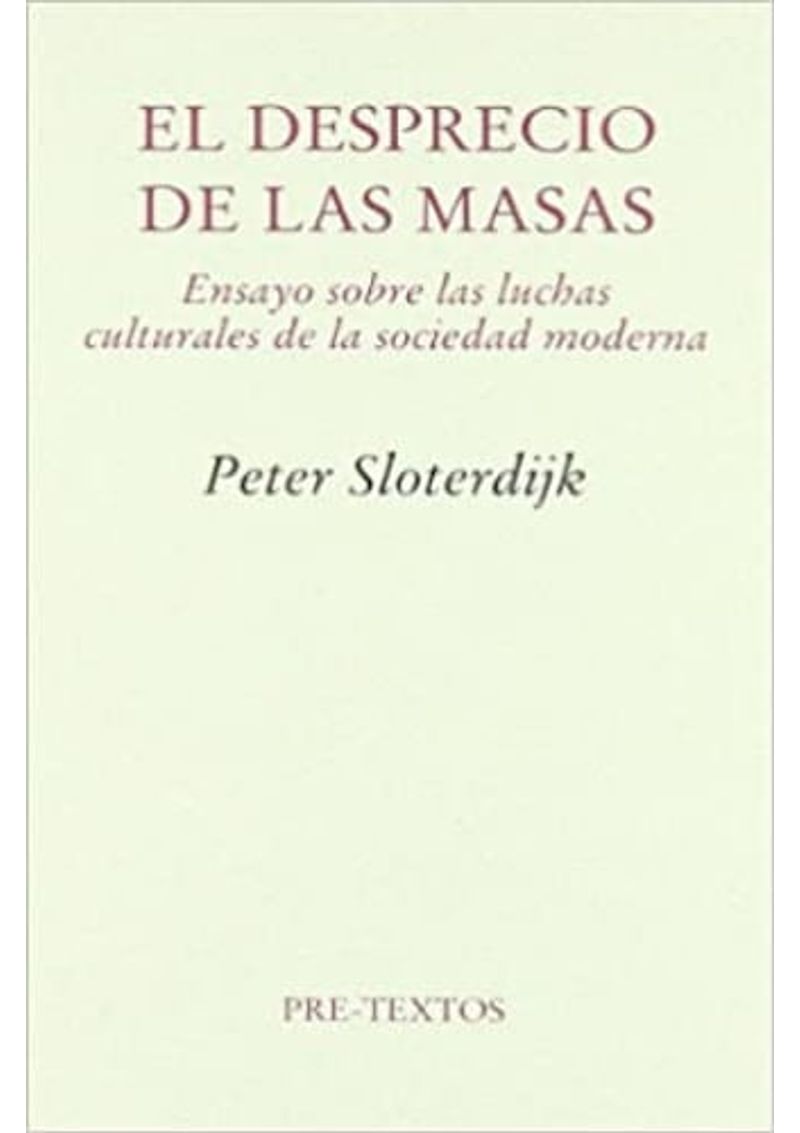 EL-DESPRECIO-DE-LAS-MASAS