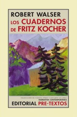 LOS CUADERNOS DE FRITZ KOCHER