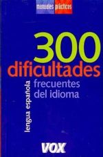 300-DIFICULTADES-FRECUENTES-DEL-IDIOMA