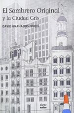 EL-SOMBRERO-ORIGINAL-Y-LA-CIUDAD-GRIS