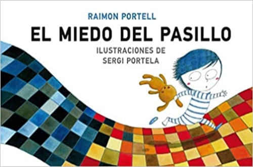 EL MIEDO DEL PASILLO