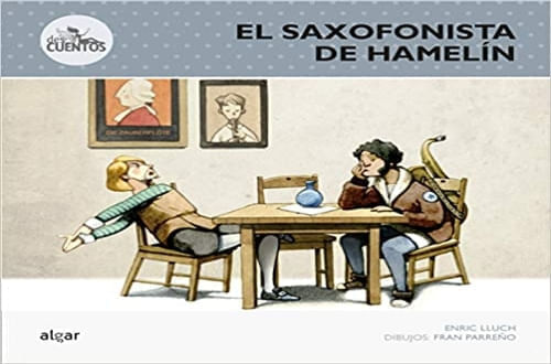 EL SAXOFONISTA DE HAMELIN