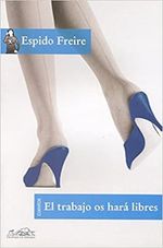 EL-TRABAJO-OS-HARA-LIBRES