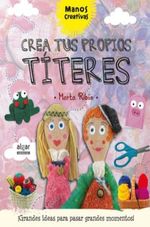 CREA-TUS-PROPIOS-TITERES