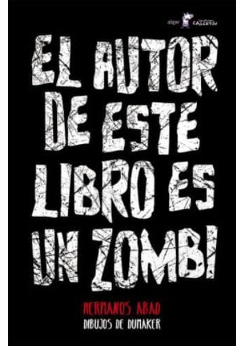 EL-AUTOR-DE-ESTE-LIBRO-ES-UN-ZOMBI