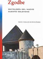ZGODBE.-ANTOLOGIA-DEL-NUEVO-CUENTO-ESLOVENO