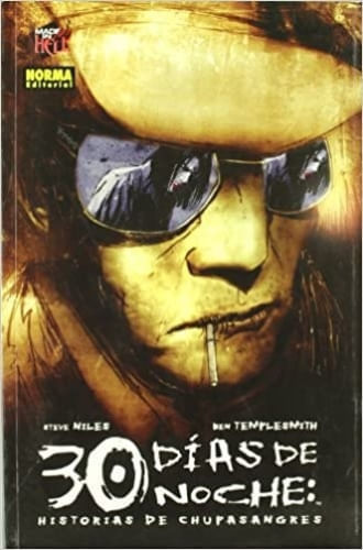 30 DIAS DE NOCHE: HISTORIAS DE CHUPASANGRES