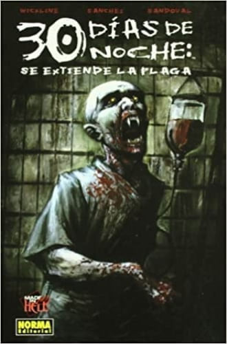 30 DIAS DE NOCHE: SE EXTIENDE LA PLAGA