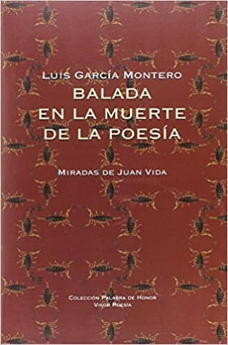 BALADA EN LA MUERTE DE LA POESIA