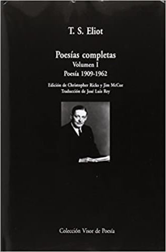 POESIA COMPLETA TOMO I. POESIA 1909 - 1962