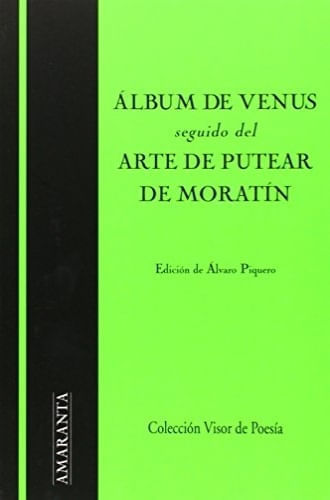 ALBUM DE VENUS, SEGUIDO DE ARTE DE PUTEAR