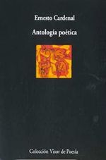 ANTOLOGIA-POETICA--ERNESTO-CARDENAL-
