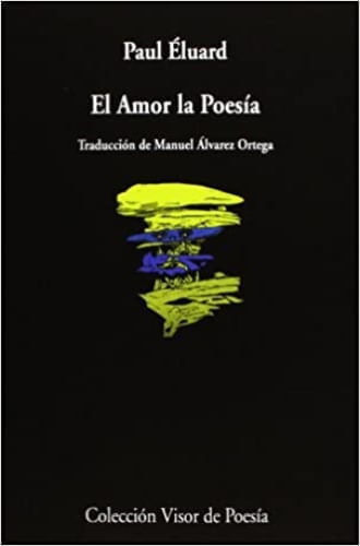 EL AMOR , LA POESIA