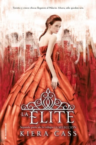 LA ELITE (LA SELECCION 2)