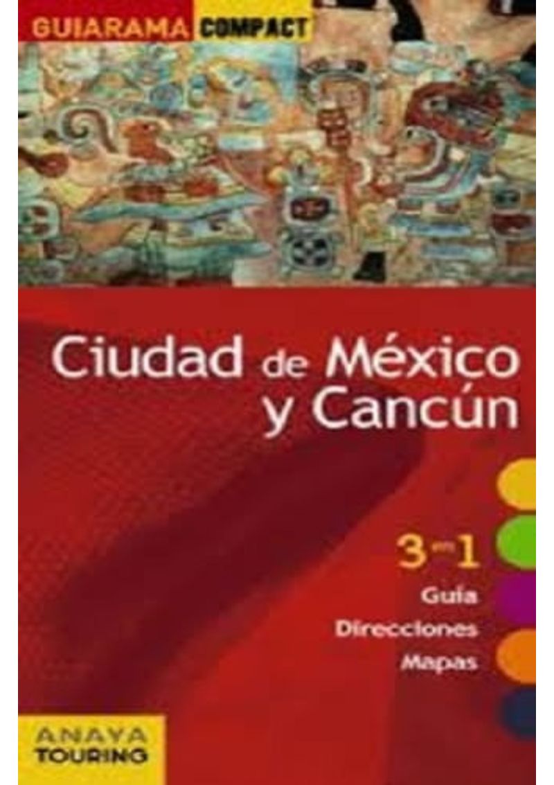 CIUDAD-DE-MEXICO-Y-CANCUN--GUIARAMA-COMPACT-