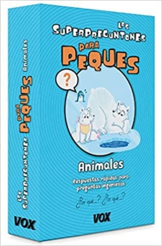 LOS SUPERPREGUNTONES PARA PEQUES - ANIMALES