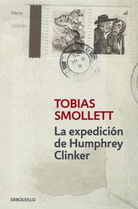 LA EXPEDICION DE HUMPHREY CLINKER