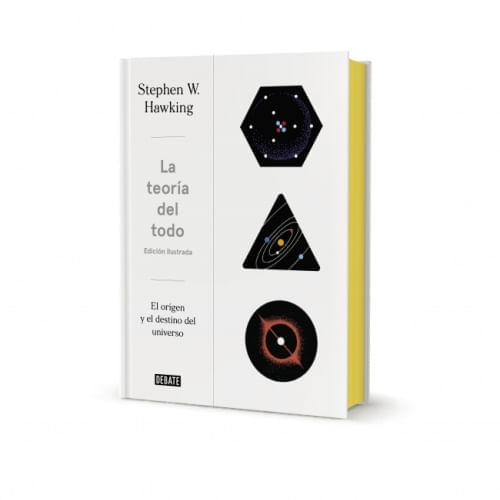 LA TEORIA DEL TODO (EDICION ILUSTRADA)